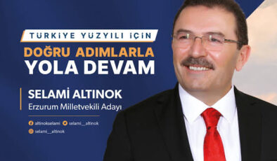 ERZURUM MİLLETVEKİLİ SELAMİ ALTINOK’TAN BABALAR GÜNÜ MESAJI