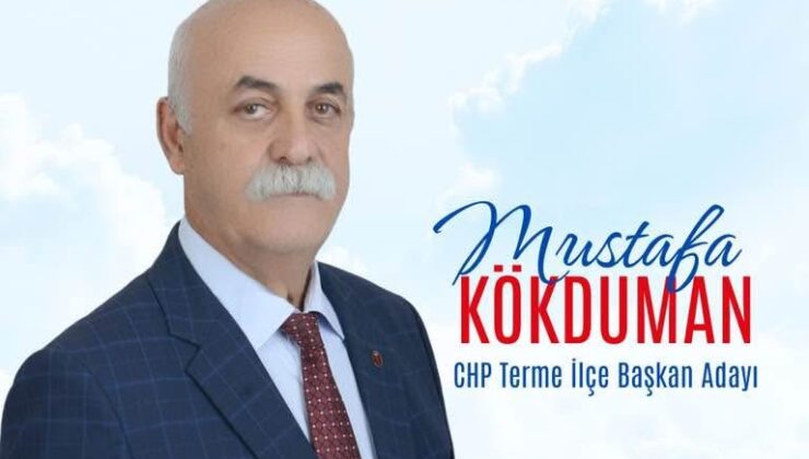 CHP TERME İLÇE KONGRESİ TAMAMLANDI: MUSTAFA KÖKDUMAN YENİDEN BAŞKAN
