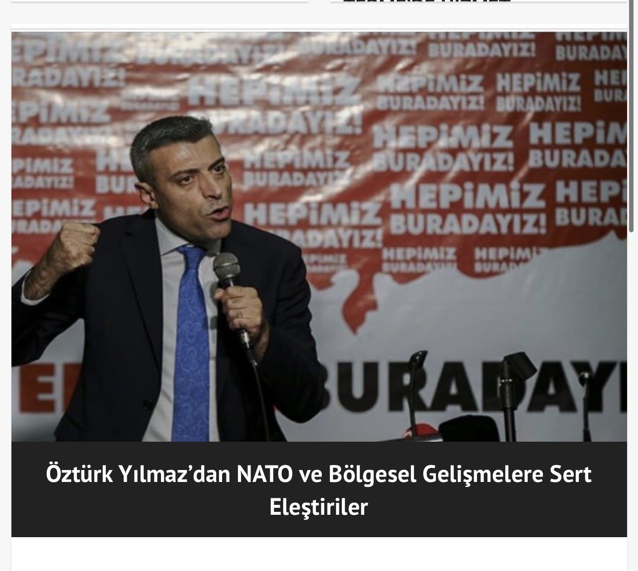Öztürk Yılmaz’dan NATO ve Bölgesel Gelişmelere Sert Eleştiriler