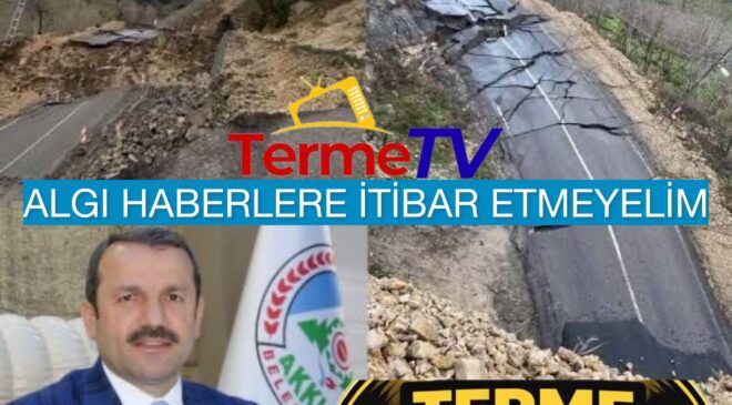 AKKUŞ’TAN NET MESAJ YOL ÇÖKMEDİ, DOĞA OLAYI YAŞANDI