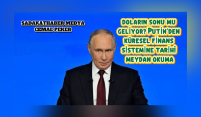 🔴 DOLARIN SONU MU GELİYOR? PUTİN’DEN KÜRESEL FİNANS SİSTEMİNE TARİHÎ MEYDAN OKUMA