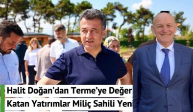 Halit Doğan’ın Terme Ziyaretinde Dikkat Çeken Protokol Detayı  Miliç’te Gözler Aynı Kareyi Aradı İddialar Gündeme Oturdu